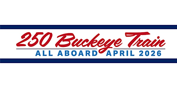250 Buckeye Train & Transportation Celebration | 245 Marconi Blvd
