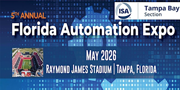 2026 Florida Automation Expo | Raymond James Stadium