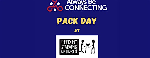 ABC Pack Day at Feed My Starving Children | Feed My Starving Children