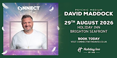 An Evening with Psychic Medium David Maddock -Holiday Inn Brighton Seafront | Holiday Inn Brighton - Seafront by IHG