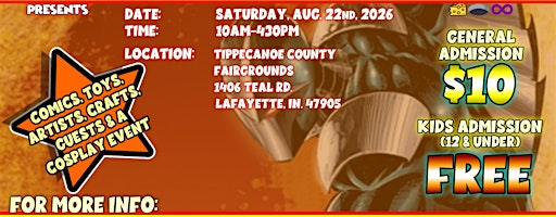 Lafayette Comic Con | Tippecanoe County Fairgrounds