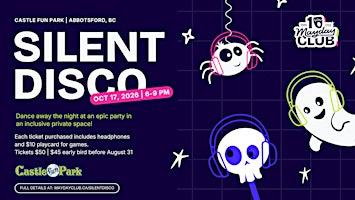 Mayday Club presents - A Silent Disco for Youth and Young Adults! | Castle Fun Park (Tiki Room)