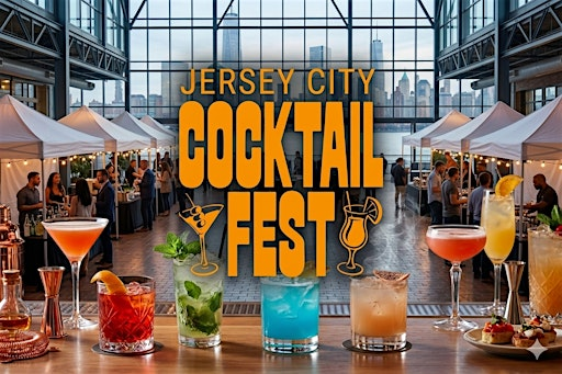 Jersey City Cocktail Fest | Harborside Atrium