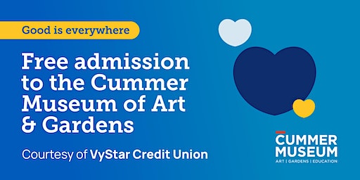 Good is everywhere. Free admission to the Cummer Museum of Art & Gardens. | Cummer Museum of Art & Gardens