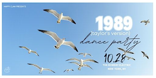 TAYLOR SWIFT DANCE PARTY: 1989 (TAYLOR'S VERSION) | The Bowery Electric
