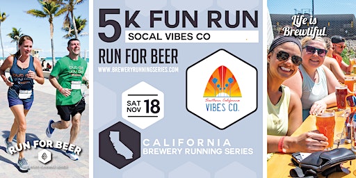 5k Beer Run x SoCal Vibes Co. | 2023 CA Brewery Ru | SoCal Vibes Co. - Brewery, Tasting Room & Kitchen