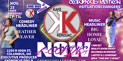 ONE WAY 2 VEGAS (COLUMBUS EDITION) PT. 2 #SITUATIONCHANGERS | KAFE KEROUAC