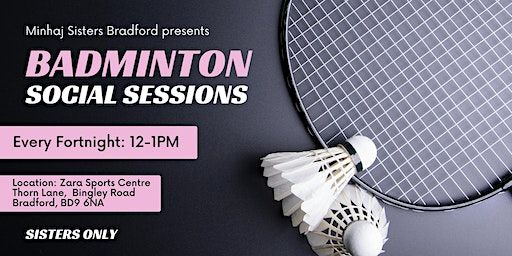 Badminton social sessions | Zara Sports Centre