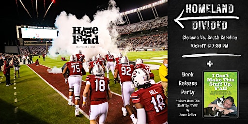 Homeland Divided | Clemson Vs. South Carolina + Book Release Party | Homeland Craft Beer & Wine
