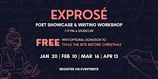 EXPROSÉ: Poet Showcase & Writing Workshop | Studio.89