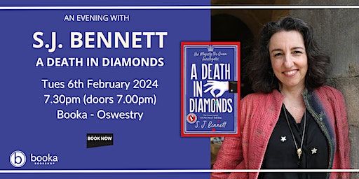 An Evening with S.J. Bennett - A Death in Diamonds | Booka