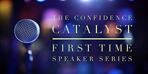 Confidence Speakers Catalyst Spring 2024 | Chapel Theatre