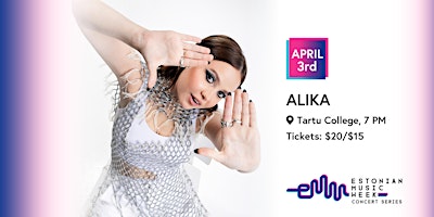 EMW Concert Series - ALIKA | Tartu College Event Space