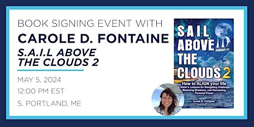 Carole Fontaine "SAIL Above the Clouds 2" Discussion and Book Signing Event | Books-A-Million