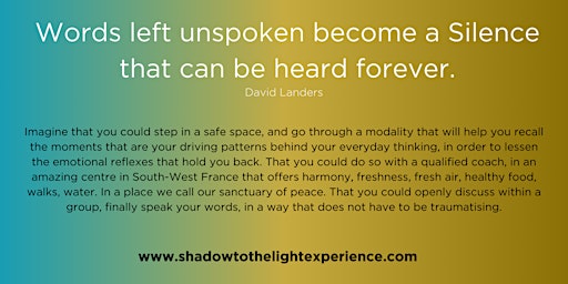 Shadow to the light experience | Bergerac