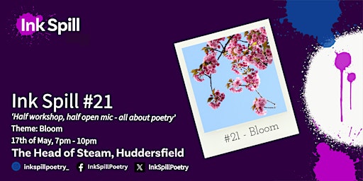 Ink Spill #21: poetry workshop and open mic | The Head Of Steam