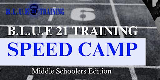 B.L.U.E 21 Speed Camp Middle Schoolers Edition | Pflugerville Middle School
