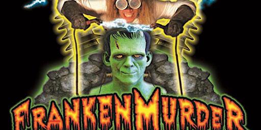 Franken - Murder Mystery Dinner Show | Franklin Terrace Ballroom