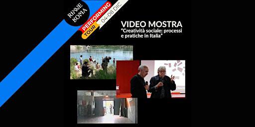 VIDEOMOSTRA | Via dell'Arco di Parma, 18