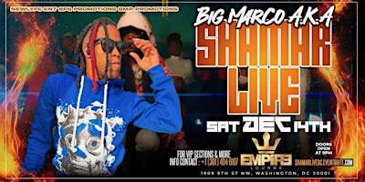 Shamar AKA Big Marco Live At Empire Lounge DC | Empire Lounge DC