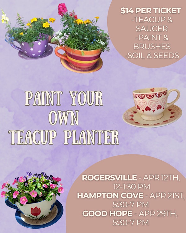 Good Hope Paint Your Own Teacup Planter Event | Bloom Winery