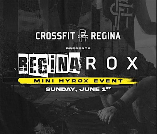 ReginaROX MINI HYROX EVENT 2025 | CrossFit Regina