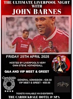The Ultimate Liverpool Night with John Barnes | Carrickdale Hotel & Spa
