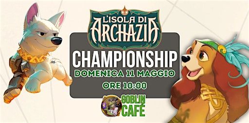 CAMPIONATO DISNEY LORCANA: L'isola di Archazia | Via del Borghetto, 31