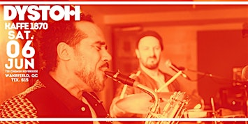 DYSTOH @ Kaffe 1870 - Wakefield, QC | Kaffe 1870