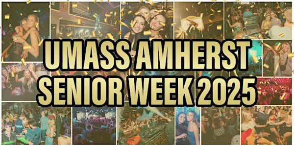 UMASS SENIOR WEEK 2025 | Boston