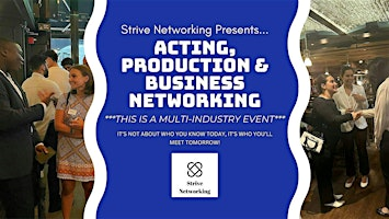 Acting,Production Business Networking Elevating Your Potential- Albuquerque | Two Cranes