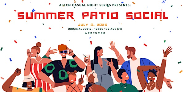 ABECN July Casual Night Summer Patio Social | Original Joe's