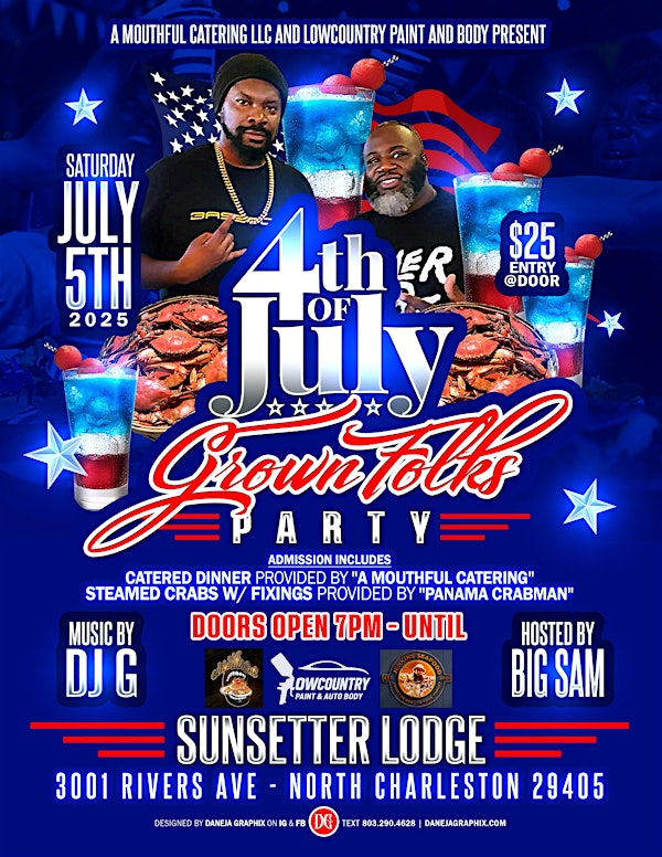 4th of July Grown folks Party | Sunsetter Lodge