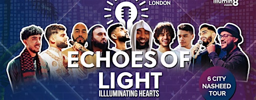 London - Echoes of Light: Illuminating Hearts | The Atrium