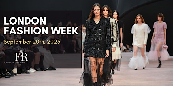Runway Show - London Fashion Week | The Waldorf Hilton, London