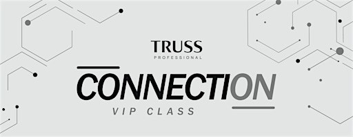 Truss Professional VIP Class – Global Experience with Lisa Hernandez | Celia's Event Center
