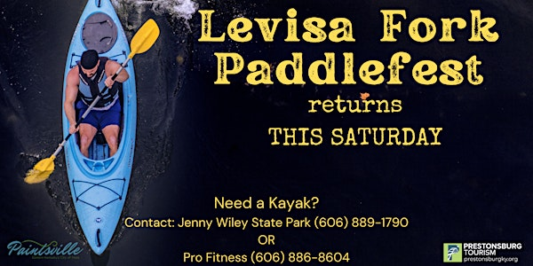 Copy of Levisa Fork Paddlefest - July 2025 | Paintsville-Prestonsburg-Combs Field