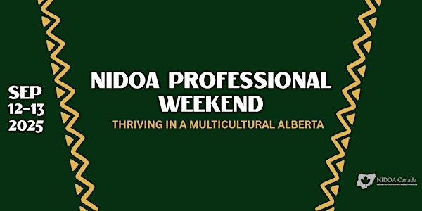 NIDOA Professional Weekend 2025 | Sheraton Cavalier Calgary Hotel