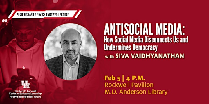 Antisocial Media: How Social Media Disconnects Us and Undermines Democracy | Rockwell Pavilion, MD Anderson Library at UH