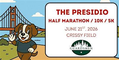 2026 Presidio Half Marathon - San Francisco - Half Marathon, 10K, 5K | Crissy Field across from the Sports Basement
