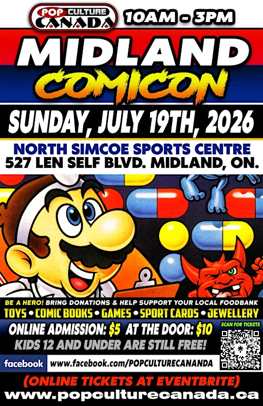 Midland ComiCon : July 19th 2026  :  Comic Con | North Simcoe Sports & Recreation Centre