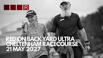 Red On Back Yard Ultra, May 2027 | Cheltenham Racecourse