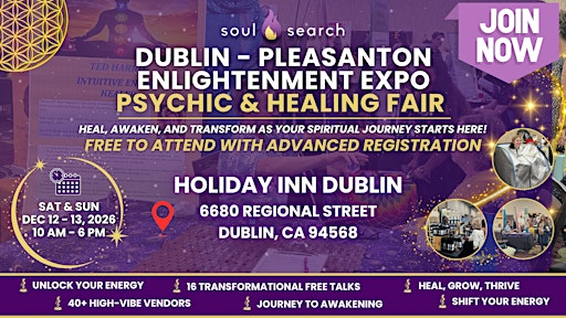 SoulSearch Dublin - Pleasanton Enlightenment Expo Psychic & Healing Fair | Holiday Inn Dublin-Pleasanton by IHG