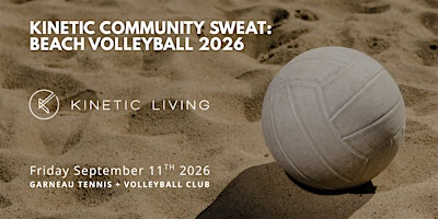 Kinetic Living Summer Community Sweat: Beach Volleyball | Garneau Tennis and Beach Volleyball Club