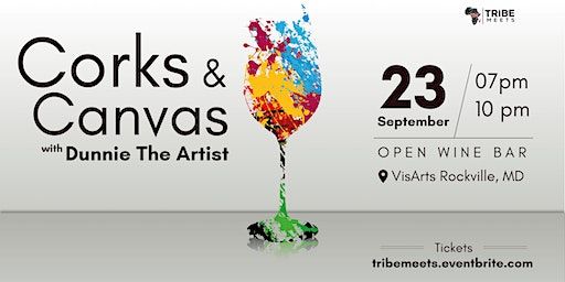 Corks and Canvas with Dunnie The Artist (Rockville) | VisArts