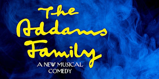 Addams Family - Sunday Opening Weekend | May River Theatre Inc
