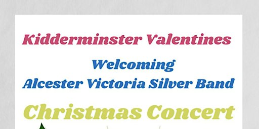 Kidderminster Valentines & Alcester Victoria Silver Band Christmas Concert | Saint Marys Church