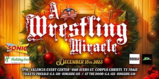 A WRESTLING MIRACLE | The Valencia Events Center