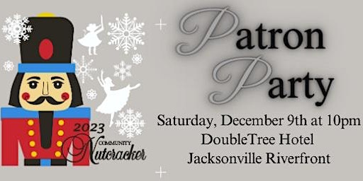 Community Nutcracker Inc. Reception & Patron Party | DoubleTree by Hilton Hotel Jacksonville Riverfront