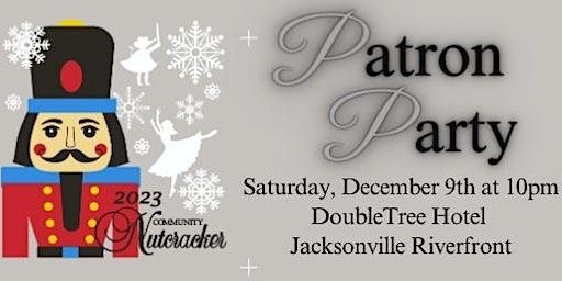 Community Nutcracker Inc. Reception & Patron Party | DoubleTree by Hilton Hotel Jacksonville Riverfront